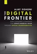 Image of digital frontier how consumer companies can create massive value through di