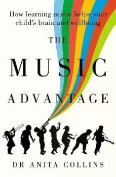 Image of Music Advantage by Dr Anita Collins