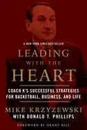 Image of leading with the heart coach ks successful strategies for basketball busin