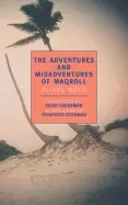 Image of adventures and misadventures of maqroll