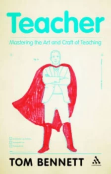 Image of Teacher by Tom Bennett Paperback