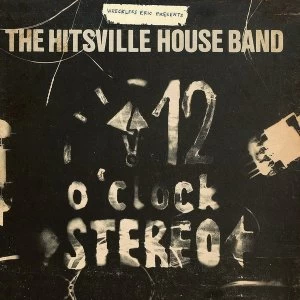 Image of Wreckless Eric - The Hitsville Houseband's 12 O'Clock Stereo' Vinyl