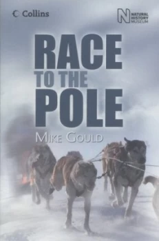 Image of Race to the Pole by Mike Gould