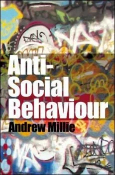 Image of Anti-Social Behaviour by Andrew Millie Paperback