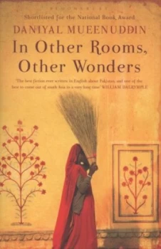 Image of In Other Rooms Other Wonders by Daniyal Mueenuddin Book