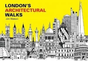 Image of Londons architectural walks by Jim Watson