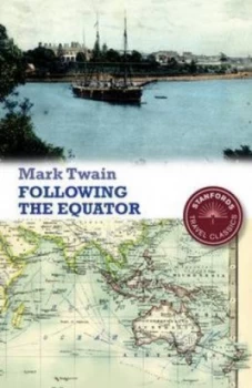 Image of Following the Equator by Mark Twain and Edward Stanford Ltd Paperback