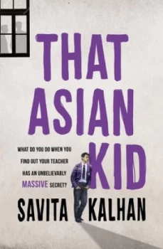 Image of That Asian kid by Savita Kalhan