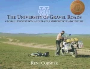 Image of university of gravel roads lobal lessons from a four year motorcycle advent