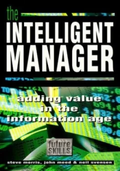 Image of The Intelligent Manager by Steve Morris Paperback