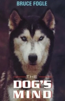 Image of The Dogs Mind by Bruce Fogle Paperback
