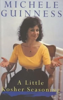 Image of A Little Kosher Seasoning by Michele Guinness Paperback