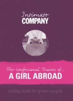 Image of The Confessional Diaries of a Girl Abroad. Paperback