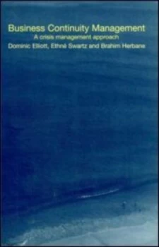 Image of Business Continuity Management by Dominic Elliott Book