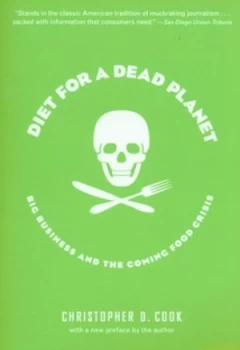 Image of Diet for a Dead Planet by Christopher Cook Book