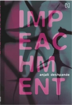 Image of Impeachment by Anjali Deshpande Paperback
