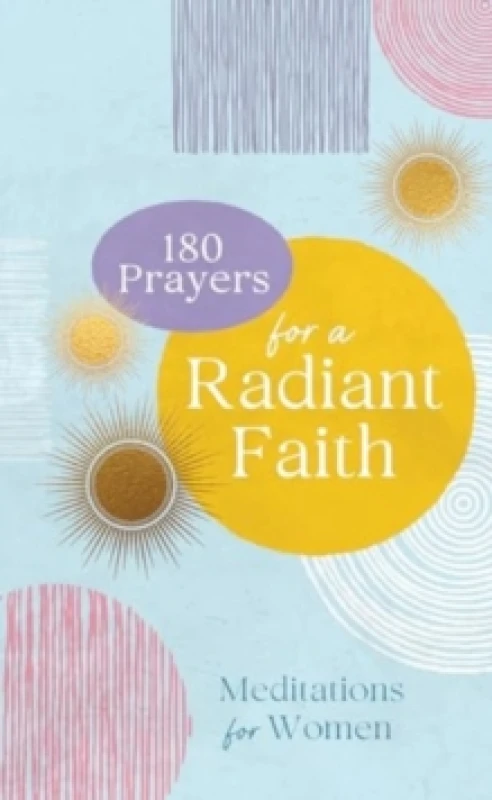 Image of 180 Prayers for a Radiant Faith Paperback / softback
