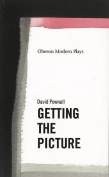 Image of Getting the Picture by David Pownall Book