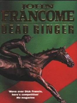 Image of Dead Ringer by John Francome Paperback