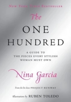 Image of The One Hundred by Nina Garcia Hardback
