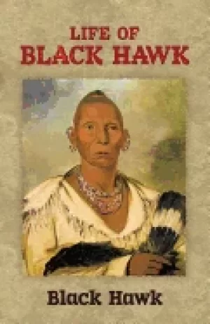 Image of life of Black hawk