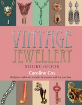 Image of Vintage Jewellery Sourcebook by Caroline Cox Paperback
