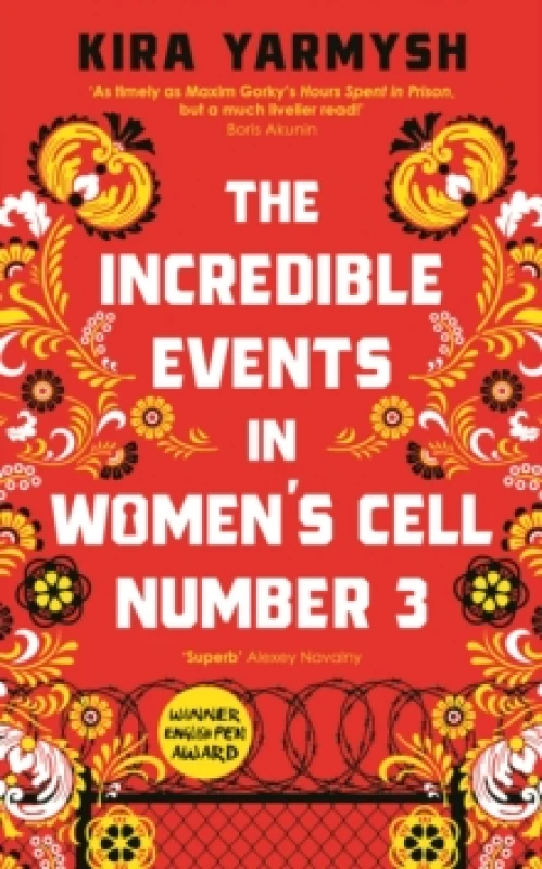 Image of The Incredible Events in Womens Cell Number 3 Hardback