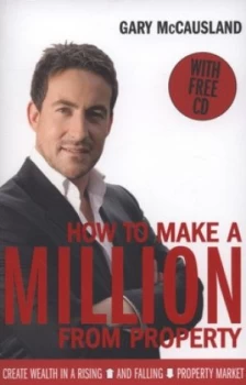 Image of How to Make a Million from Property by Gary Mccausland Paperback