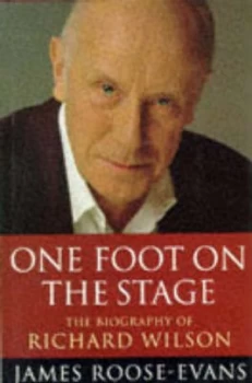 Image of One Foot on the Stage by James Roose Evans Hardback
