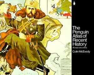 Image of Penguin Atlas of Recent History by Colin Mcevedy Book