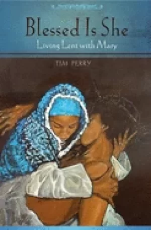 Image of blessed is she living lent with mary