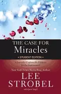 Image of case for miracles student edition a journalist explores the evidence for th