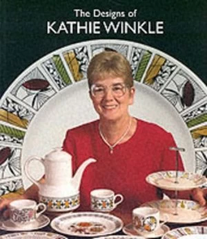 Image of The designs of Kathie Winkle for James Broadhurst & Sons Ltd 1958-1978 by Peter Leath
