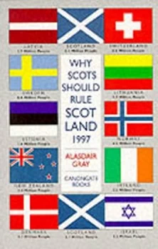 Image of Why Scots Should Rule Scotland 1997 by Alasdair Gray Paperback