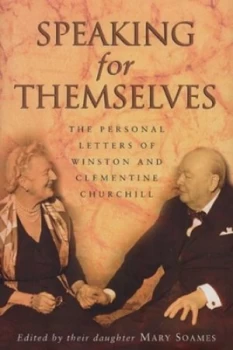 Image of Speaking for Themselves by Mary Soames Paperback