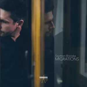 Image of Szymon Brzoska Migrations by Szymon Brzoska CD Album