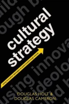 Image of Cultural Strategy by Douglas Holt Paperback