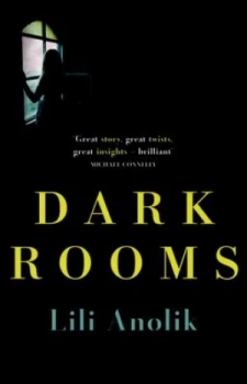 Image of Dark Rooms by Lili Anolik Book