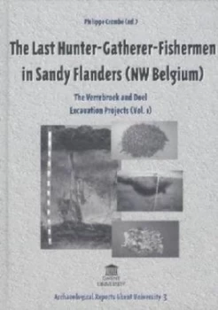Image of Last Hunter-Gatherer-Fishermen in Sandy Flanders by Philippe Crombe Hardback