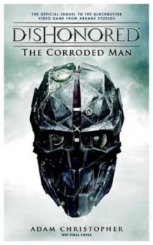 Image of Dishonored by Adam Christopher Paperback
