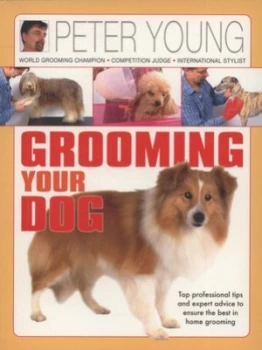 Image of Grooming Your Dog by Peter Young Paperback