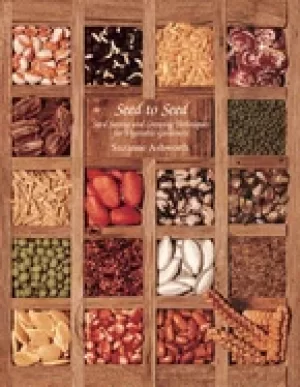 Image of seed to seed seed saving and growing techniques for vegetable gardeners 2n