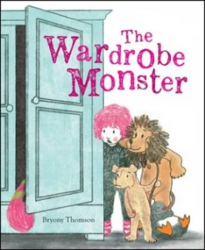 Image of The wardrobe monster by Bryony Thomson