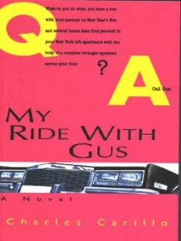 Image of My Ride with Gus by Charles Carillo Paperback