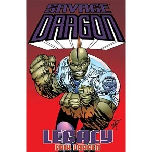 Image of Savage Dragon: Legacy