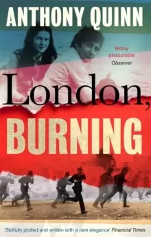 Image of London, Burning : 'Richly pleasurable' Observer