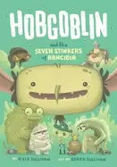 Image of hobgoblin and the seven stinkers of rancidia