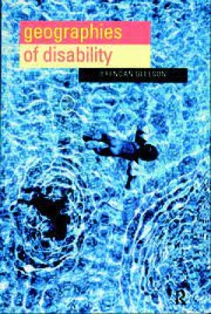 Image of Geographies of disability by Brendan Gleeson