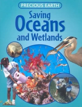 Image of Saving Oceans and Wetlands by Jen Green Hardback