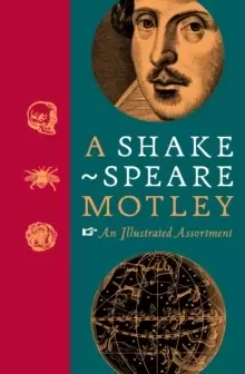Image of A Shakespeare Motley : An Illustrated Assortment